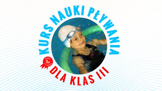 Kurs Nauki Pływania dla klas III