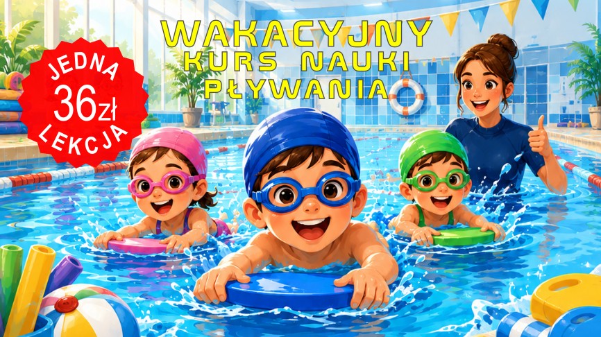 Wakacyjny Kurs Nauki Pływania – Edycja 2026